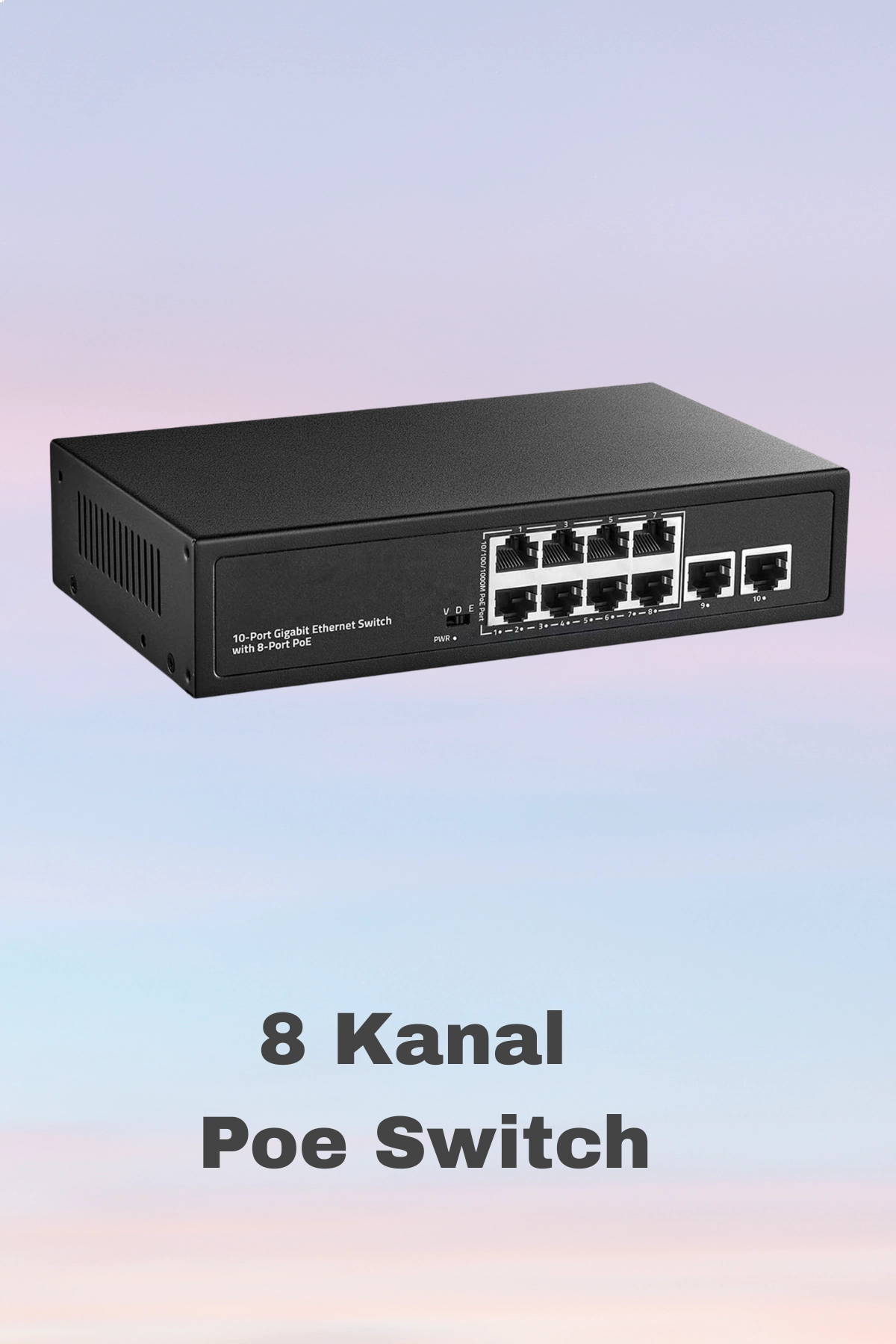 8 Port Poe Switch